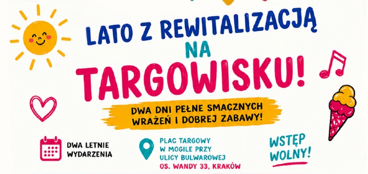 Wycinek plakatu: Sąsiedzkie zakończenie wakacji w Nowej Hucie